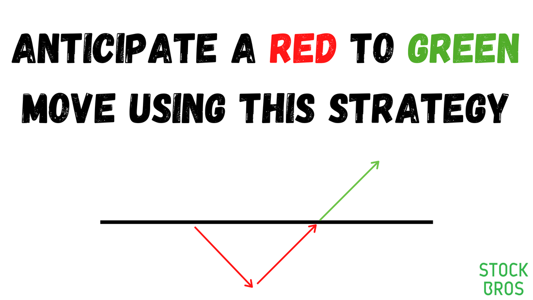 How to trade a red to green move - stock day trading strategy