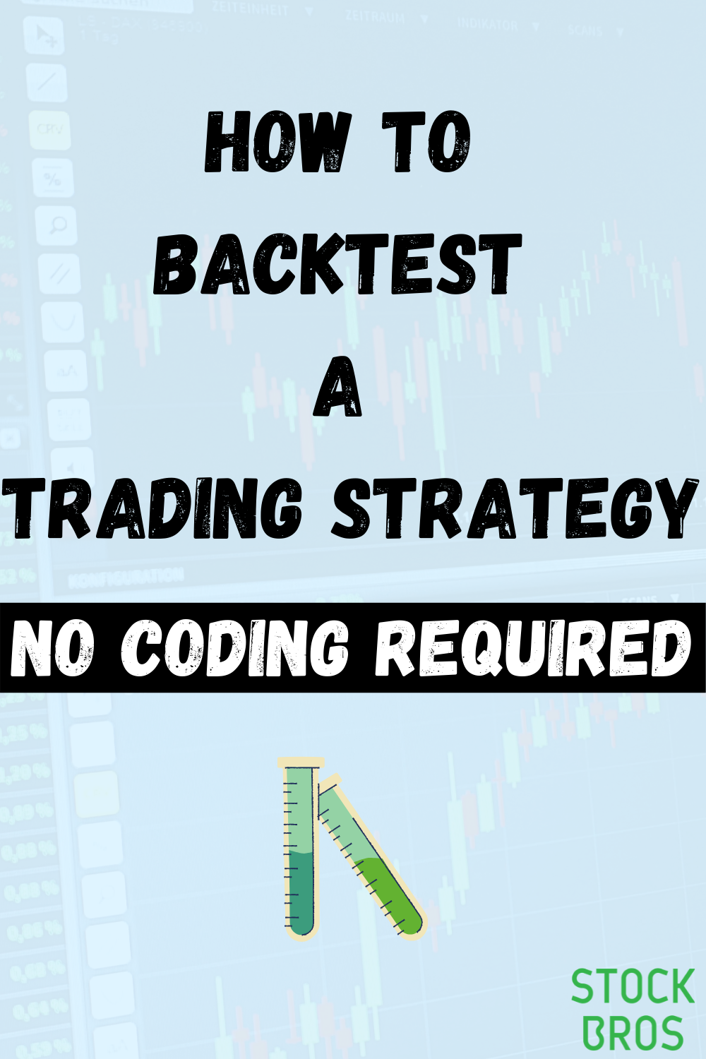 How to backtest a stock trading strategy - no coding required